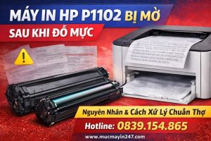 may-in-hp-p1102-bi-mo-sau-khi-do-muc Máy in hp p1102 bị mờ sau khi đổ mực
