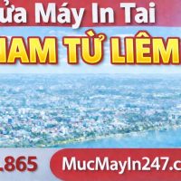 Sửa Máy In Quận Nam Từ Liêm