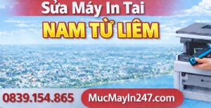 Sửa Máy In Quận Nam Từ Liêm