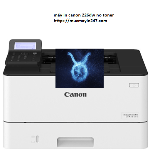 Máy In Canon 226Dw No Toner – Hướng Dẫn Khắc Phục