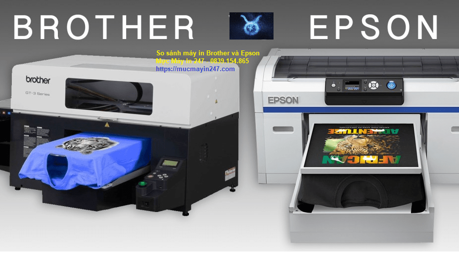 So Sánh Máy In Brother Và Epson – Mực Máy In 247 – Gọi 0839154865
