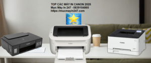 top các máy in canon tốt năm 2025