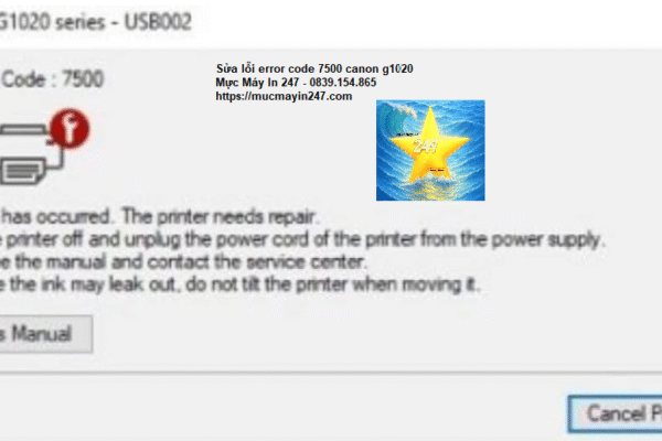 Lỗi Error Code 7500 Máy In Canon G1020 – Mực Máy In 247