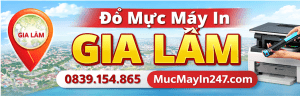 ĐỔ MỰC MÁY IN GIA LÂM – TẬN NƠI, NHANH CHÓNG | MỰC MÁY IN 247