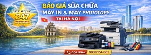 BÁO GIÁ SỬA CHỮA MÁY IN & MÁY PHOTOCOPY TẠI HÀ NỘI