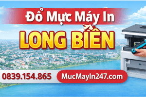 đổ mực máy in tận nơi Long Biên - Mực Máy In 247