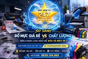 So Sánh Đổ Mực Giá Rẻ Và Đổ Mực Chất Lượng