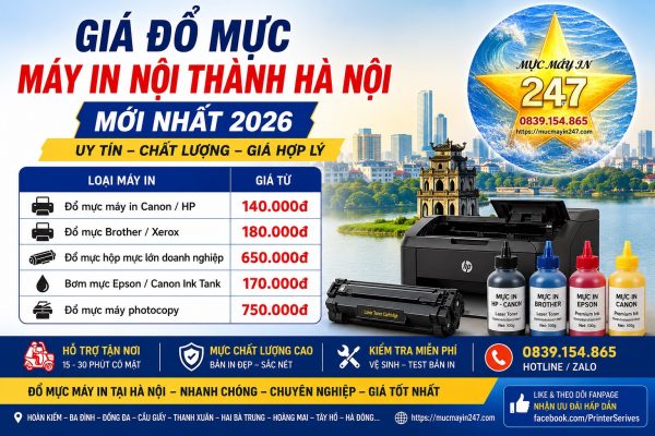 Giá Đổ Mực Máy In Nội Thành Hà Nội Mới Nhất 2026 – Bảng Giá Tận Nơi
