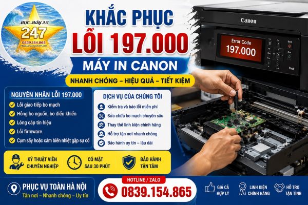 Khắc Phục Lỗi 197.000 Máy In Canon – Nguyên Nhân Và Cách Xử Lý Chi Tiết