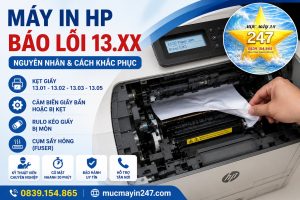 Khắc Phục Lỗi 13.xx Máy In Hp
