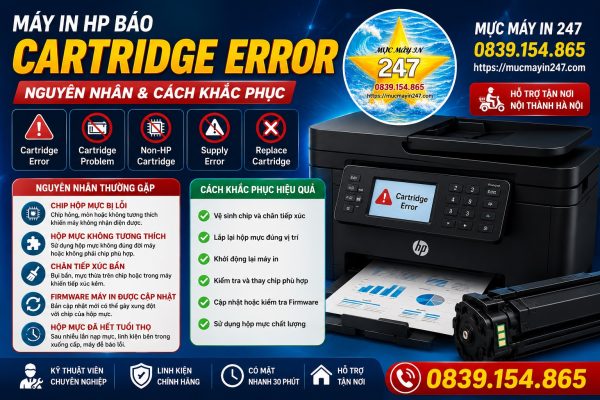 Máy In HP Báo Cartridge Error: Nguyên Nhân Và Cách Khắc Phục